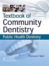 Textbook Of Community Dentistry Public Health Dentistry (Pb 2017)  By Sikri P