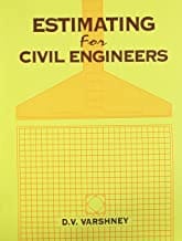 Estimating For Civil Engineers (Pb 2017) By Varshney D. V