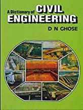 A Dictionary Of Civil Engineering (Pb 2014) By Ghose D. N