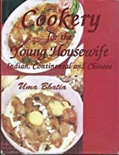 Cookery For The Young Housewife Indian Continental And Chinese  By Bhatia U.
