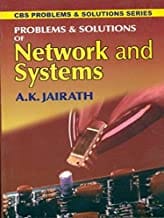Problems And Solutions Of Network And Systems (Pb 2013) By Jairath A.K.