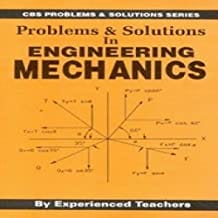 Problems And Solutions Series Engineering Mechanics (Pb 2016) By Experienced Teachers