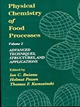 Physical Chemistry Of Food Processes Vol 2 (Pb 1997)  By Baianu I. C