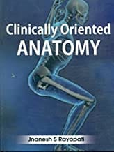Clinically Oriented Anatomy (2013) By Rayapati