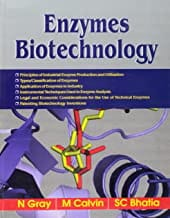 Enzymes Biotechnology (2012) By Gray N.