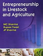 Entrepreneurship In Livestock And Agriculture ( Pb 2019)  By Sharma M.C.