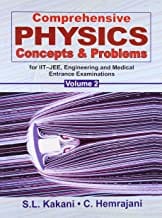 Comprehensive Physics Concepts And Problems For Iit Jee Engg And Med Ent Exam Vol 2 (2009) By S L Kakani