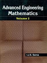 Advanced Engineering Mathematics Vol 2 (Pb 2015) By Sarna I.J.S