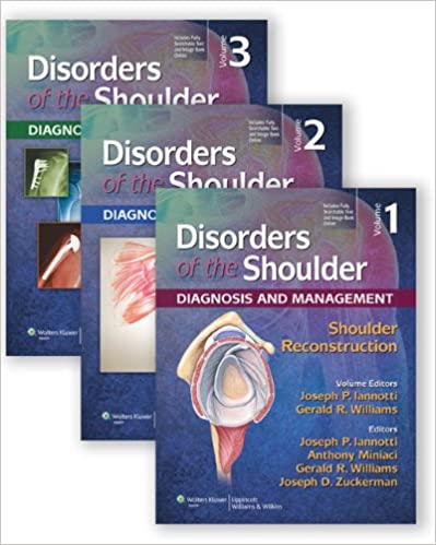 Disorders of the Shoulder: Diag & Mngmt (3 Vols) By Lippincott