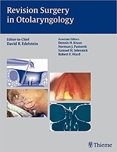 Revision Surgery In Otolaryngology By Edelstein