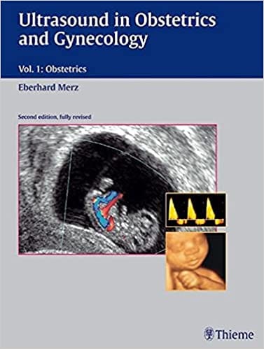 Ultrasound In Obstetrics And Gynecology Volume 1 O By Merz