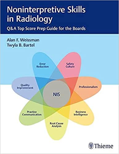 Noninterpretive Skills In Radiology 1St Edition By Weissman