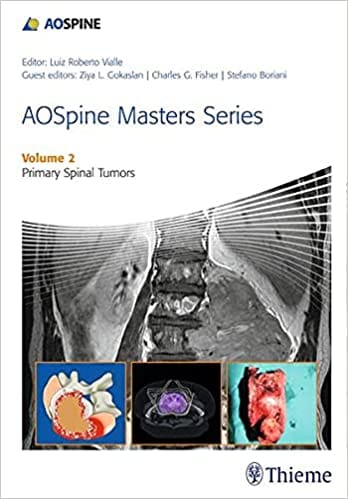 Aospine Masters Series Volume 2 Primary Tumors By Vialle