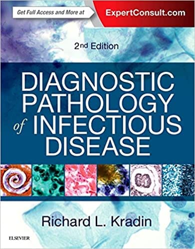 Diagnostic Pathology Of Infectious Disease - 2nd Edition By Kradin