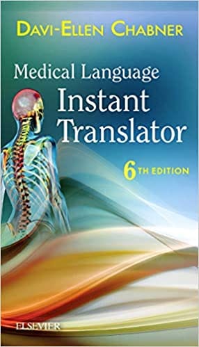 Medical Language Instant Translator ? 6th Edition By Chabner