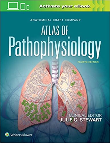 Anatomical Chart Company Atlas Of Pathophysiology -4E By Stewart