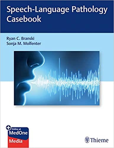 Speech-Language Pathology Casebook 1St Ed. By Branski