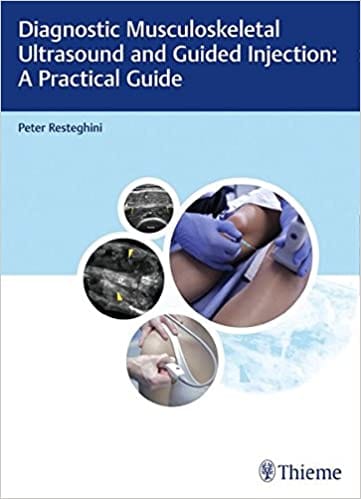 Diagnostic Musculoskeletal Ultrasound And Guided Injection 1St Edition By Resteghini