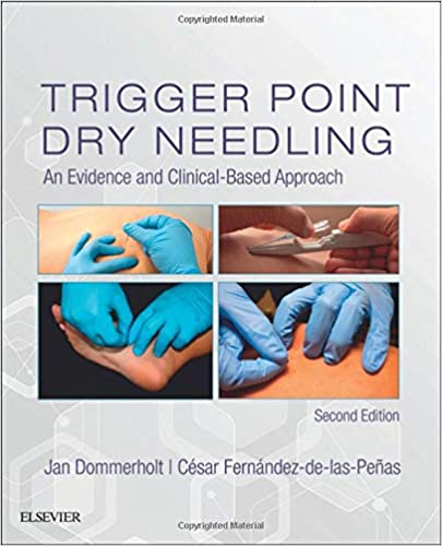 Trigger Point Dry Needling -2nd Edition By Dommerholt