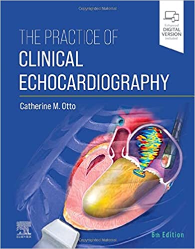 The Practice Of Clinical Echocardiography-6th Edition By Otto