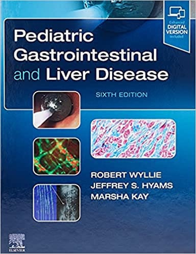 Pediatric Gastrointestinal And Liver Disease-6th Edition By Wyllie