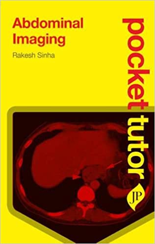 Abdominal Imaging: Pocket Tutor 1st Edition By Sinha
