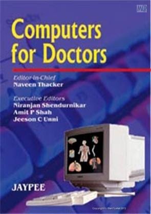 Computers For Doctors 1st Edition By Thacker