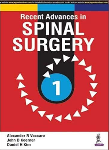 Recent Advances In Spinal Surgery Vol.1 1st Edition By Vaccaro Alexander R