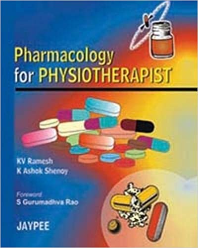 Pharmacology For Physiotherapist 1st Edition By Ramesh