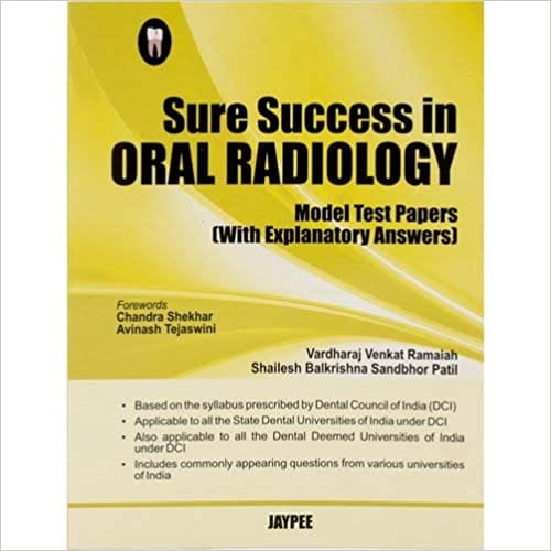 Sure Success In Oral Radiology Model Test Papers With Explanatory Answers 1st Edition By Ramaiah