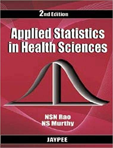 Applied Statistics In Health Sciences 2nd Edition By Rao