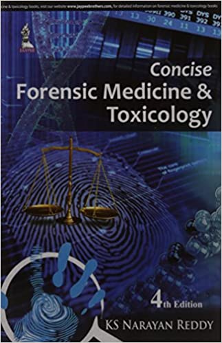 Concise Forensic Medicine & Toxicology 4th Edition By Reddy Narayan Ks