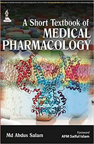 A Short Textbook Of Medical Pharmacology 1st Edition By Salam Md Abdus