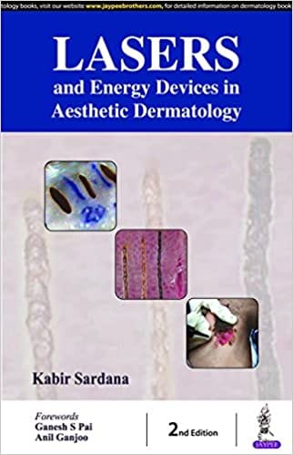 Lasers & Energy Devices In Aesthetic Dermatology Practice 1st Edition By Sardana Kabir