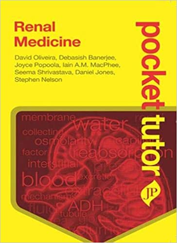 Pocket Tutor Renal Medicine 1st Edition By Oliveira David