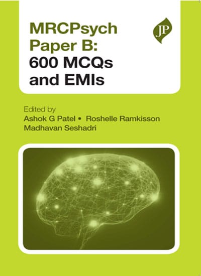 Mrcpsych Paper B: 600 Mcqs And Emis 1st Edition By Patel Ashok G