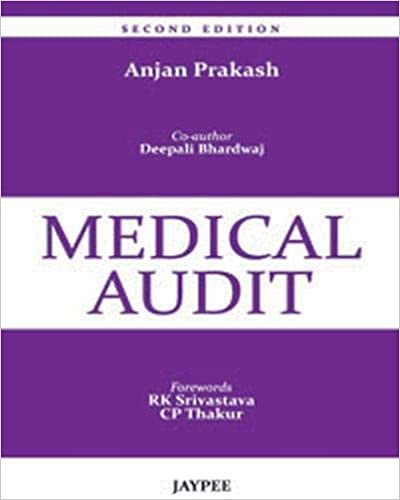 Medical Audit 2nd Edition By Prakash