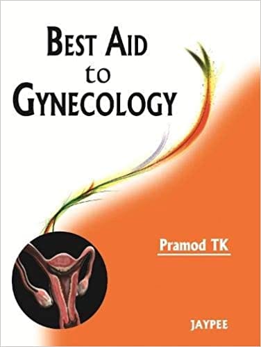 Best Aid To Gynecology 1st Edition By Pramod Tk