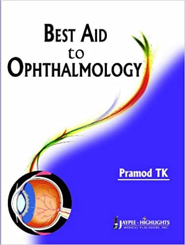 Best Aid To Ophthalmology 1st Edition By Pramod Tk
