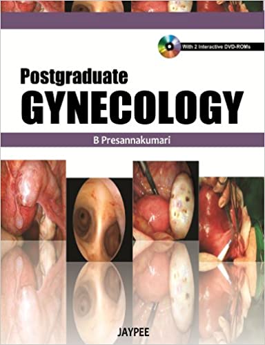 Postgraduate Gynaecology With Dvd Rom 1st Edition By Presannakumari