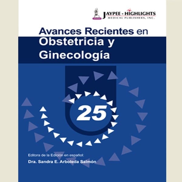 Avances Recientes En Obstetricia Ya Ginecologia-25 1st Edition By Ledger