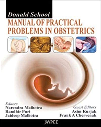 Donald School Manual Of Practical Problems In Obstetrics 1st Edition By Malhotra