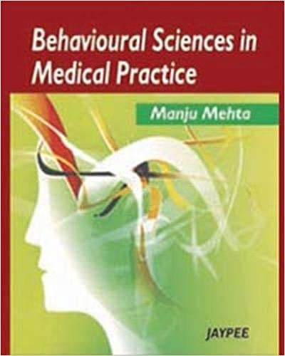 Behavioural Sciences In Medical Practice 2nd Edition By Mehta Manju