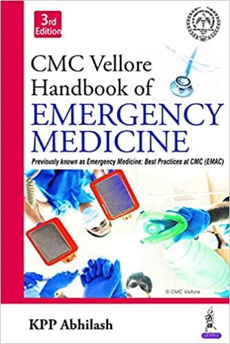 Cmc Vellore Handbook Of Emergency Medicine 3rd Edition By Kpp Abhilash