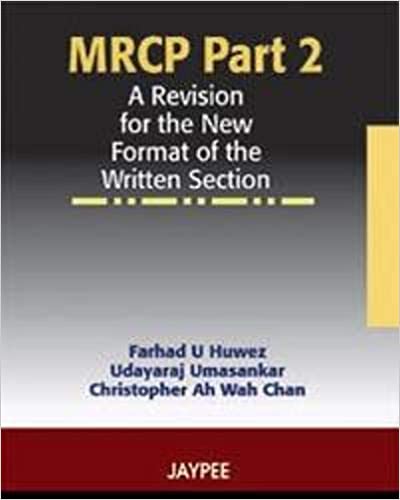 Mrcp Part 2 A Revision For The New Format Of The Written Section 1st Edition By Huwez