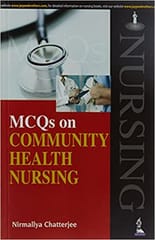 Mcqs On Community Health Nursing 1st Edition By Chatterjee