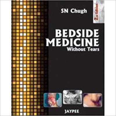 Bedside Medicine Without Tears 2nd Edition By Chugh