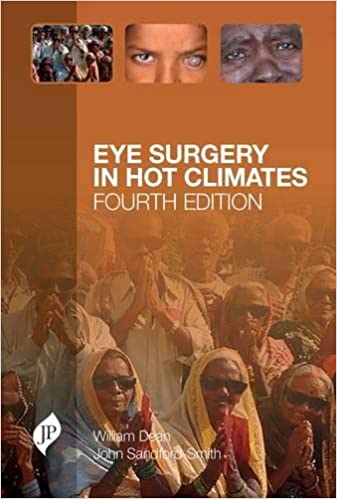 Eye Surgery In Hot Climates 4th Edition By Dean William