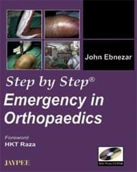 Step By Step Emergency In Orthopaedics With Photo Cd-Rom 1st Edition By Ebnezar