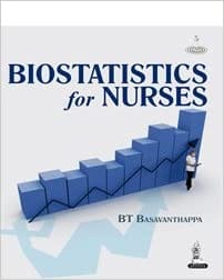 Biostatistics For Nurses 1st Edition By Basavanthappa Bt